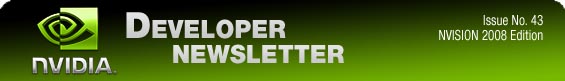 NVIDIA Developer Newsletter 43, NVISION 2008